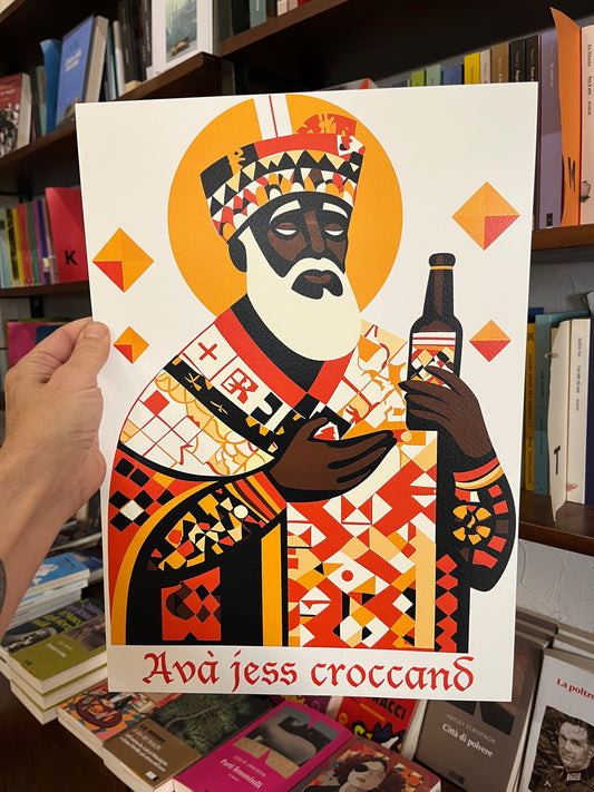 Poster San Nicola, "Avà jess croccand"